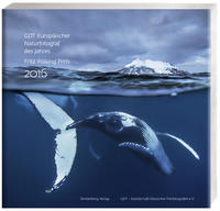 Europäischer Naturfotograf des Jahres und Fritz Pölking Preis 2016