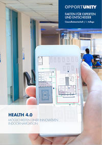 Health 4.0: Möglichkeiten einer innovativen Indoor-Navigation