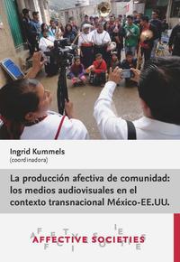 La producción afectiva de comunidad