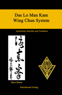 Das Lo Man Kam Wing Chun System