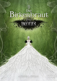 Die Birkenbraut und ihr Ungeheuer