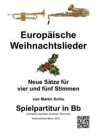Europäische Weihnachtslieder, Spielpartitur in Bb