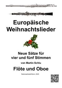 Europäische Weihnachtslieder, Spielpartitur für Flöte und Oboe