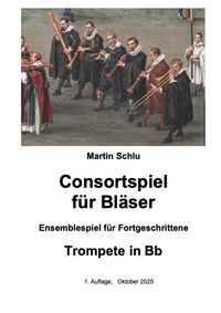 Grundausbildung im Orchesterspiel, Band 3, Trompete in Bb