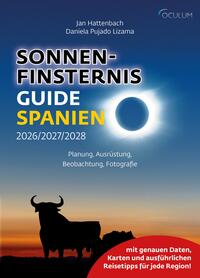 Sonnenfinsternis Guide Spanien 2026/2027/2028