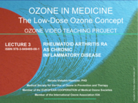 OZONE IN MEDICINE The Low-Dose Ozone Concept. A Video Teaching Project / OZONE IN MEDICINE