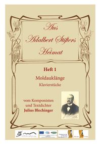 Aus Adalbert Stifters Heimat, Heft 1