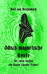 Odisch-magnetische Briefe