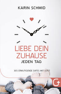 Liebe dein Zuhause jeden Tag