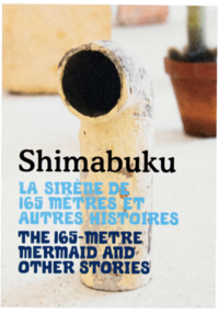 La Sirène de 165 mètres et autres histoires