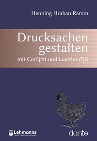 Drucksachen gestalten mit ConTEXt und LuaMetaTEX