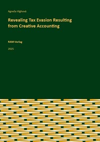 Revealing Tax Evasion Resulting from Creative Accounting