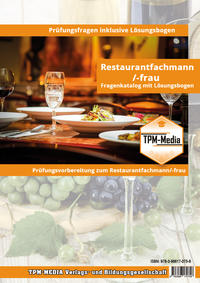 Restaurantfachmann (m/w/d) Fragenkatalogtrainer für Windows mit über 600 Lern- /Prüfungsfragen