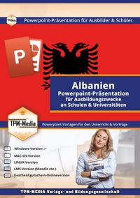 PowerPoint Präsentation: Land Albanien – Lehrmaterial für Ausbilder und Schüler