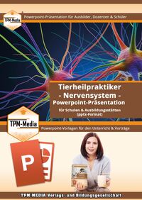 Tierheilpraktiker – Nervensystem - PowerPoint Präsentation