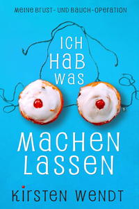 Ich hab was machen lassen