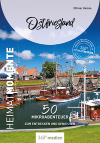 Ostfriesland- HeimatMomente