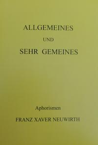 Allgemeines und sehr Gemeines