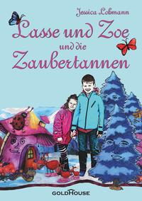 Lasse und Zoe und die Zaubertannen