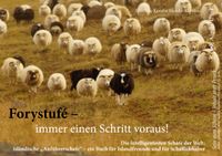 Forystufé – immer einen Schritt voraus