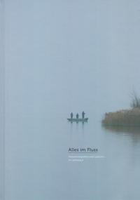 Alles im Fluss