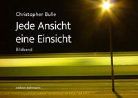 Jede Ansicht eine Einsicht