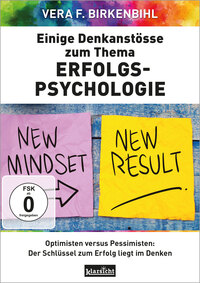 Einige Denkanstöße zum Thema Erfolgs-Psychologie