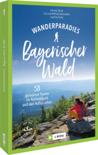 Wanderparadies Bayerischer Wald