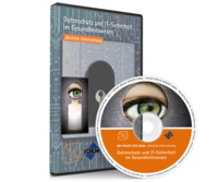 Datenschutz und IT-Sicherheit im Gesundheitswesen