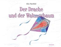 Der Drache und der Walnussbaum