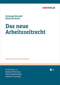 Das neue Arbeitszeitrecht