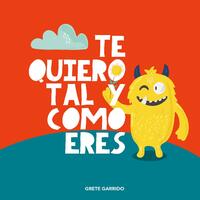 Te quiero tal y como eres