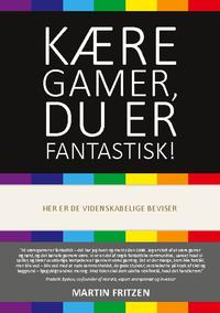 Kære Gamer, du er fantastisk!