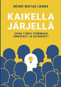 Kaikella järjellä