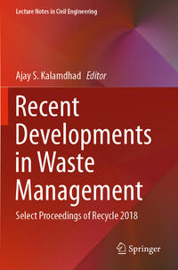 Recent Developments in Waste Management