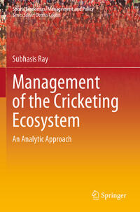 Management of the Cricketing Ecosystem