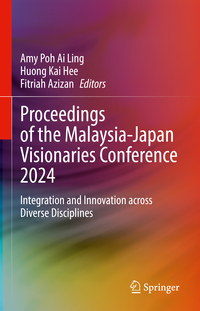 Proceedings of the Malaysia-Japan Visionaries Conference 2024