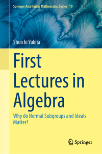 First Lectures in Algebra