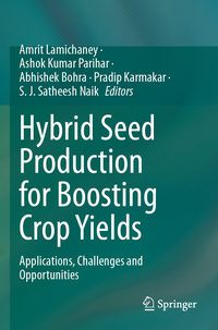 Hybrid Seed Production for Boosting Crop Yields