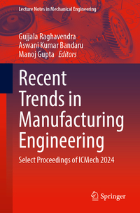 Recent Trends in Manufacturing Engineering