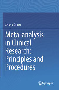 Meta-analysis in Clinical Research: Principles and Procedures