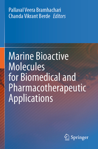 Marine Bioactive Molecules for Biomedical and Pharmacotherapeutic Applications