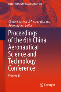 Proceedings of the 6th China Aeronautical Science and Technology Conference