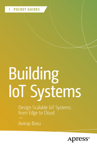 Building IoT Systems
